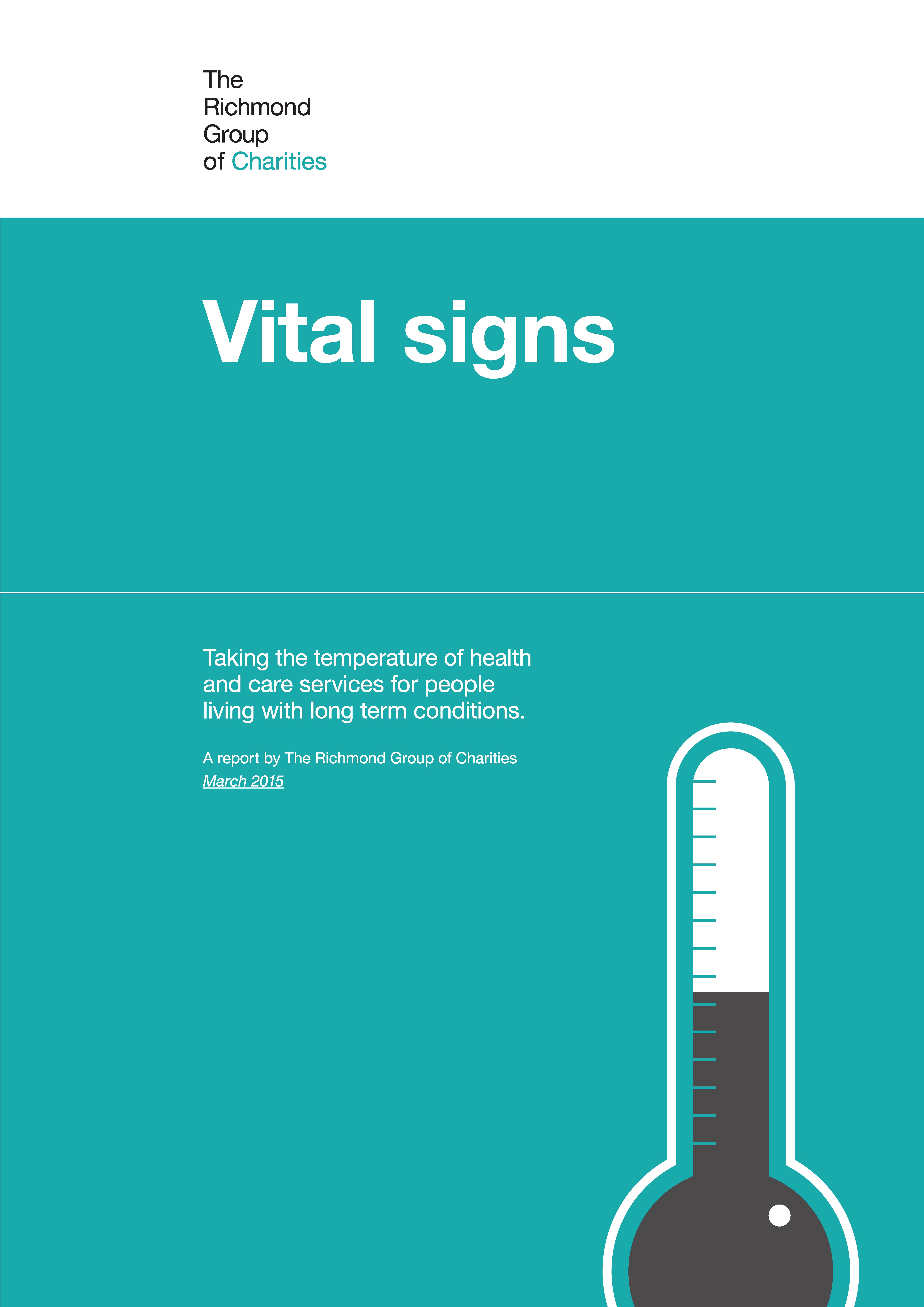 Vital signs: Taking the temperature of health and care services for people living with long term conditions