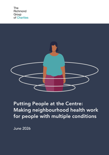 Putting people at the Centre: Making neighbourhood health work for people with multiple conditions